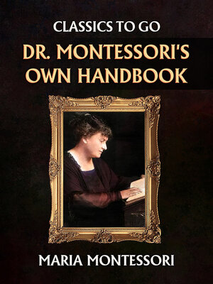cover image of Dr. Montessori's Own Handbook
